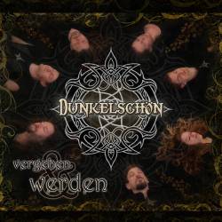 Dunkelschön : Vergehen & Werden